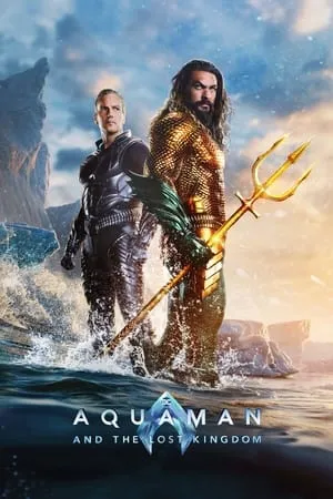 Aquaman and the Lost Kingdom (2023) อควาแมนกับอาณาจักรสาบสูญ